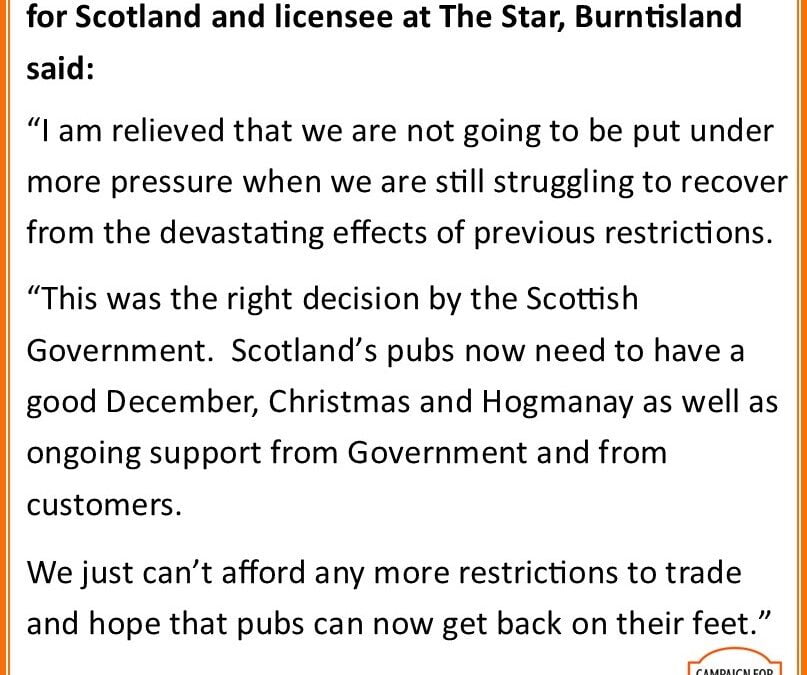 The Campaign for Pubs welcomes the decision not to extend Covid passports to pubs in Scotland